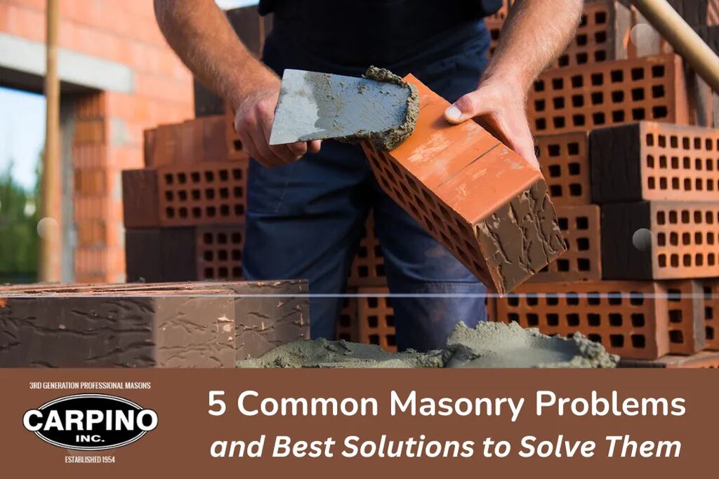 5 Common Masonry Problems and Best Solutions to Solve Them