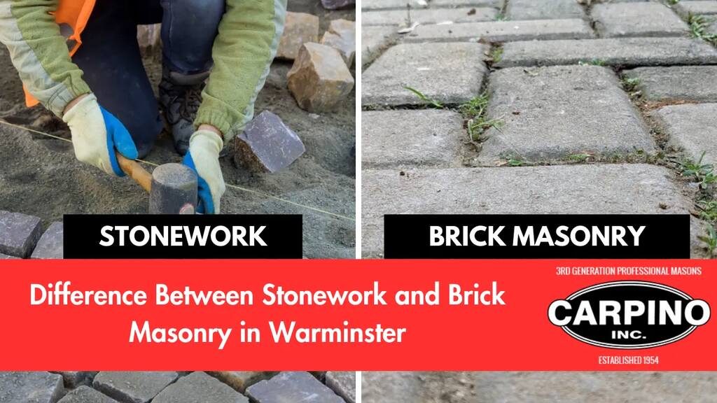 Difference Between Stonework and Brick Masonry in Warminster